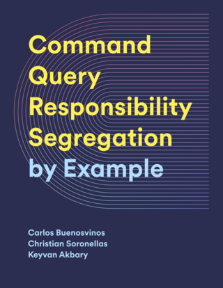 Portada Command Query Responsibility Segregation By Example